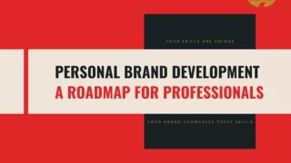 Personal brand development_ A roadmap for professionals