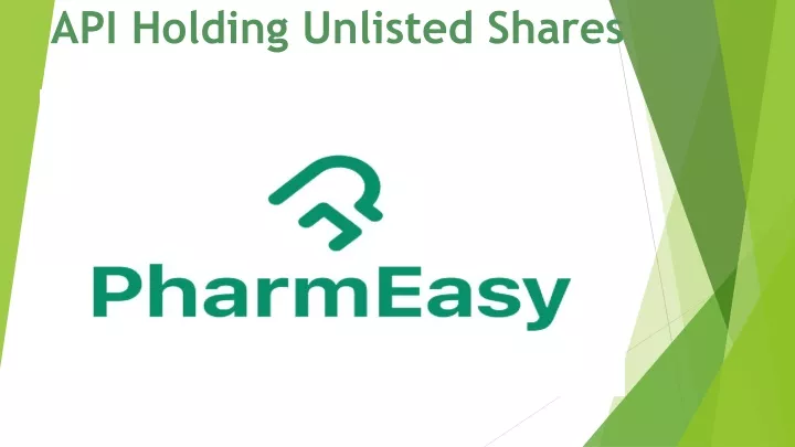 api holding unlisted shares