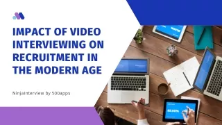 Impact of Video Interviewing