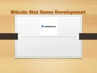 Bitcoin Slot Game Development