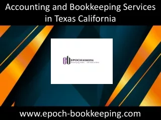 Accounting and Bookkeeping Services in Texas California