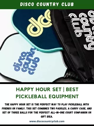 Happy Hour Set  Best Pickleball Equipment - Disco Country Club