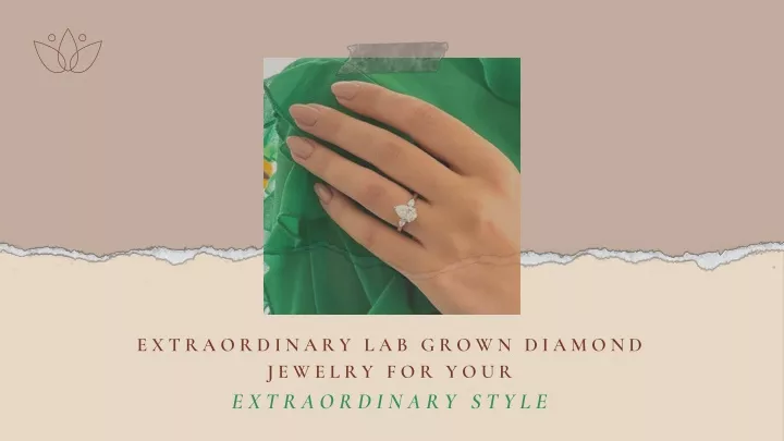 extraordinary lab grown diamond jewelry for your