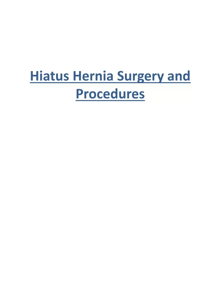 hiatus hernia surgery and procedures