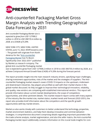 Anti-counterfeit Packaging Market Gross Margin Analysis with Trending Geographic