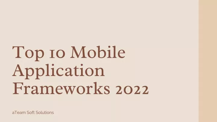 top 10 mobile application frameworks 2022