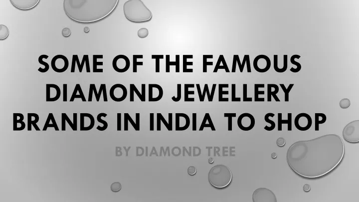 some of the famous diamond jewellery brands in india to shop