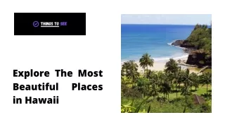 Explore The Most Beautiful Places in Hawaii