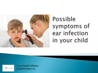 Symptoms of ear infection symptom in children