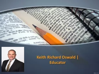 Keith Richard Oswald | Educator
