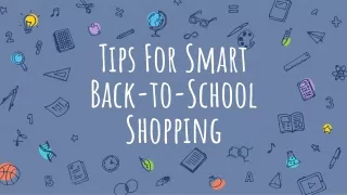 Tips For Smart Back-to-School Shopping