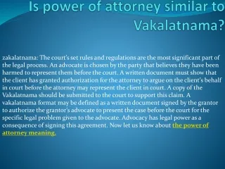 Is power of attorney similar to Vakalatnama