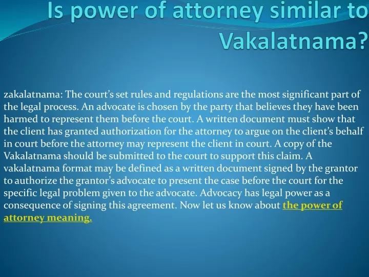 is power of attorney similar to vakalatnama