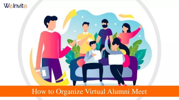 how to organize virtual alumni meet