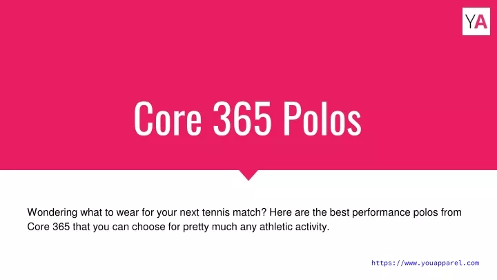 core 365 polos