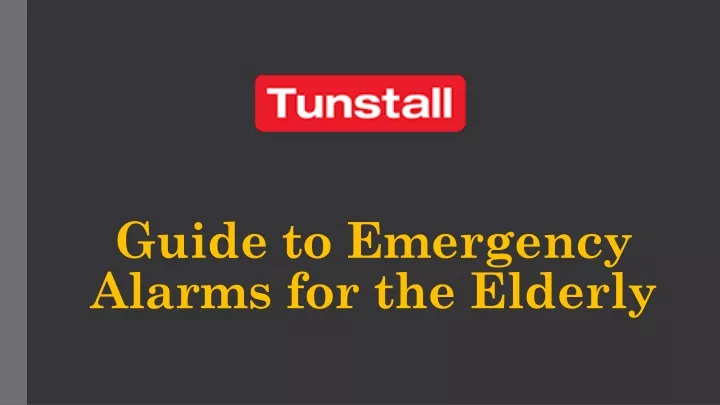 guide to emergency alarms for the elderly