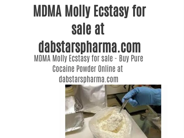 mdma molly ecstasy for sale at dabstarspharma
