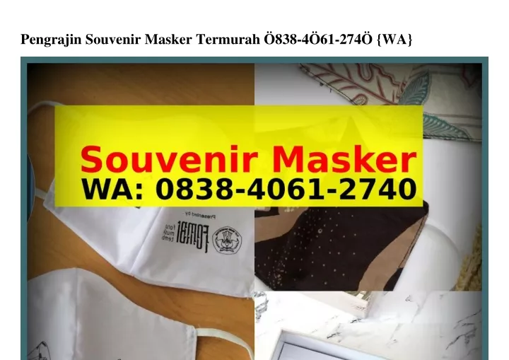 pengrajin souvenir masker termurah 838 4 61 274 wa
