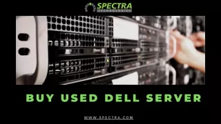 Buy Used Dell Server - SPECTRA Technologies