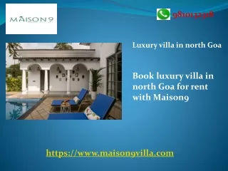 Book luxury villa in north Goa for rent with Maison9