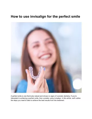 How to use invisalign for the perfect smile