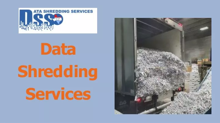 data s h r e dd i n g services