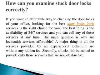 Benefits of  Door locks York