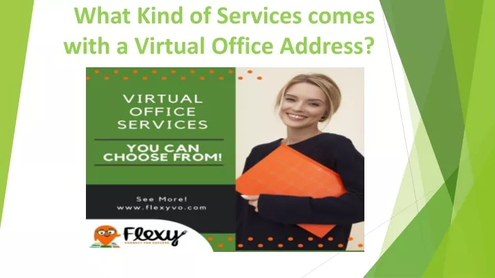 w hat kind of services comes with a virtual o ffice a ddress