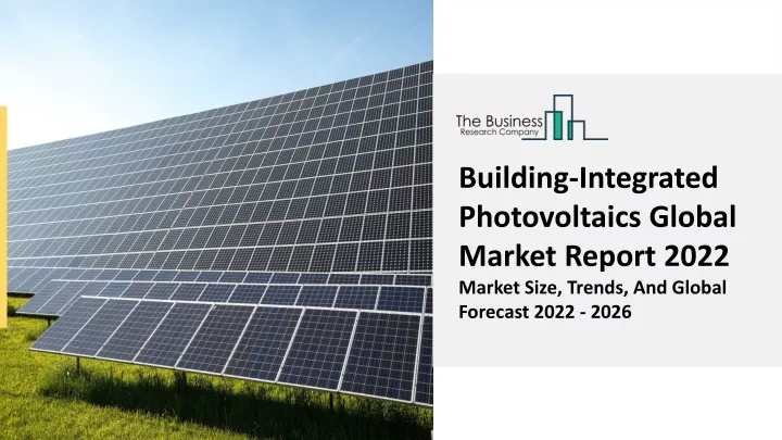 building integrated photovoltaics global market
