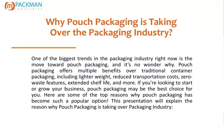 why pouch packaging is taking over the packaging industry