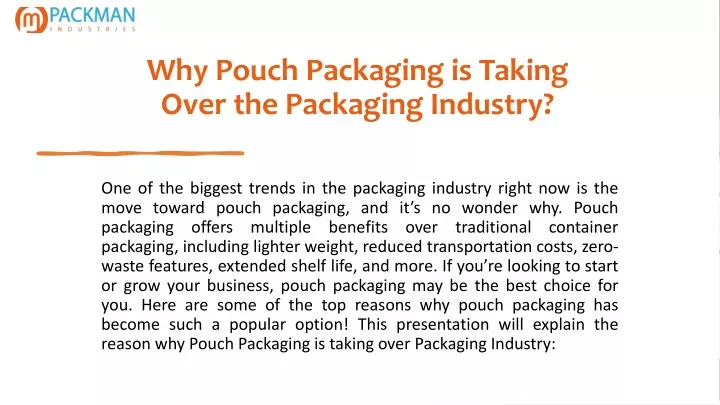 why pouch packaging is taking over the packaging