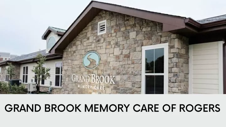 grand brook memory care of rogers
