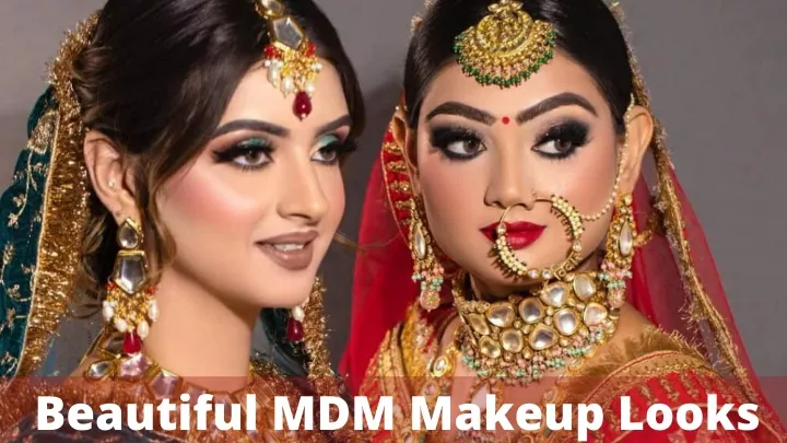 beautiful mdm makeup looks