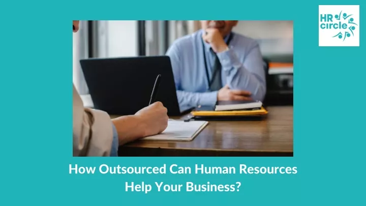 how outsourced can human resources help your