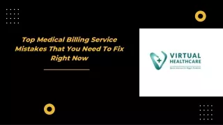 Top Medical Billing Service Mistakes That You Need To Fix Right Now