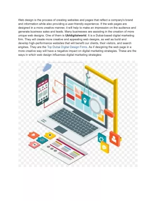 Digital marketing strategy is impacted by web design.
