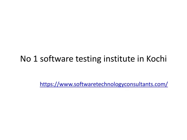 no 1 software testing institute in kochi