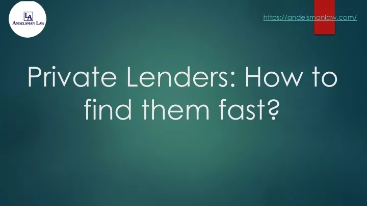 private lenders how to find them fast