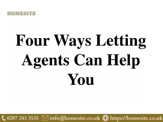 Four Ways Letting Agents Can Help You