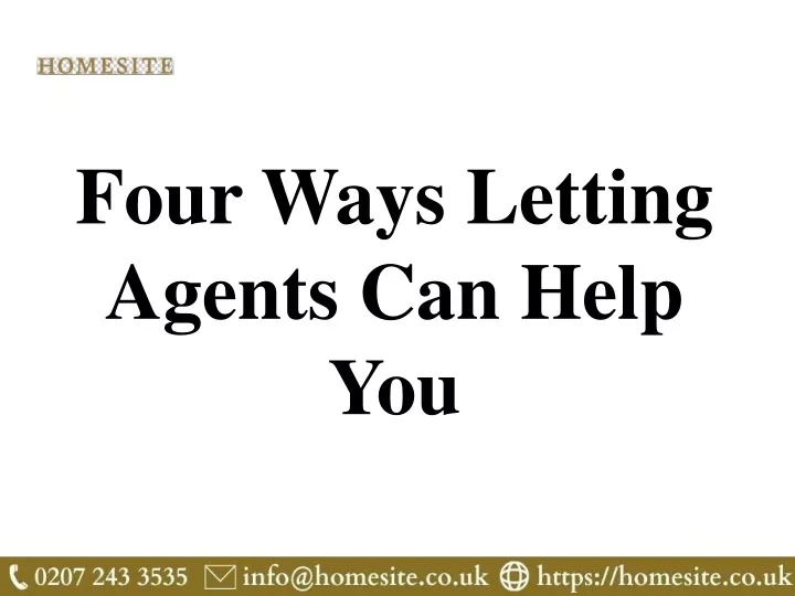 four ways letting agents can help you