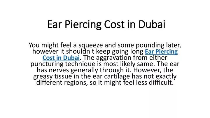 ear piercing cost in dubai
