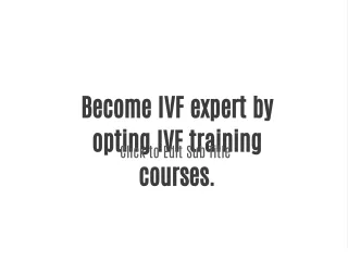 Why Medline Academics is the best IVF training