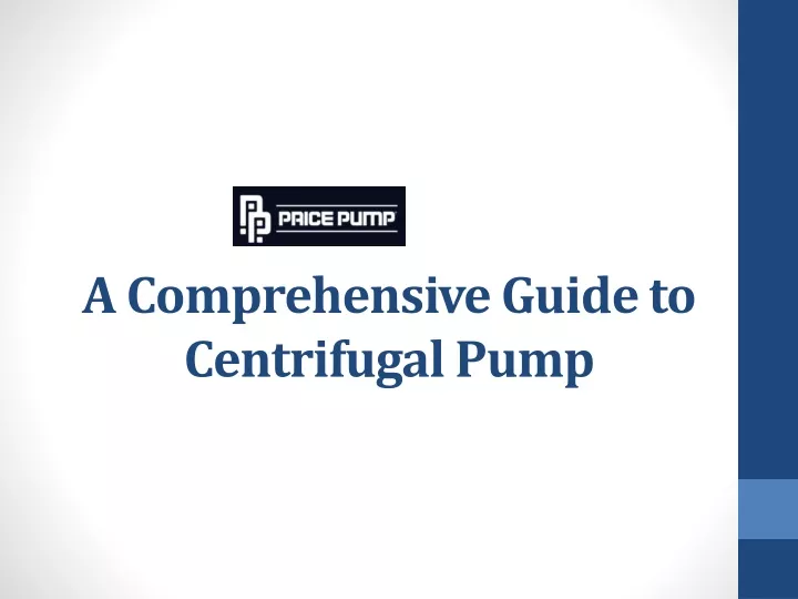 a comprehensive guide to centrifugal pump