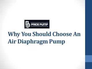 why you should choose an air diaphragm pump