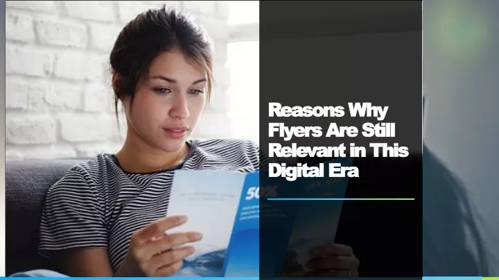 reasons why flyers are still relevant in this digital era