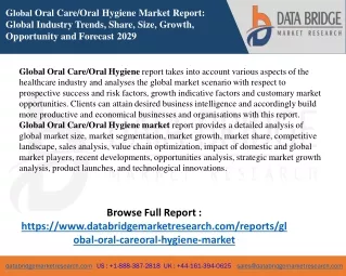 Global Oral Care Oral Hygiene Market Size Share