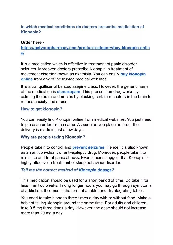 in which medical conditions do doctors prescribe