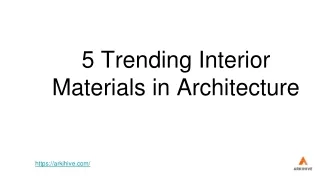 5 Trending Interior Materials in Architecture