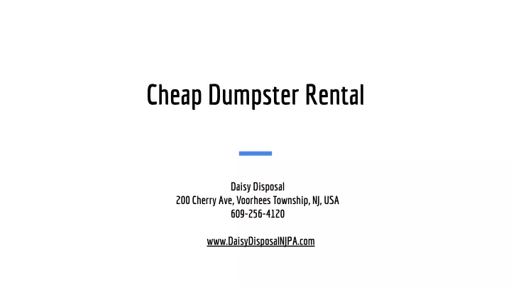 Ppt Daisy Disposal Cheap Dumpster Rental Powerpoint Presentation