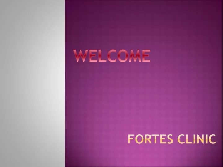 fortes clinic